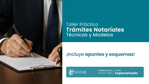Taller Práctico Trámites Notariales: Técnicas y Modelos FEBRERO 2026